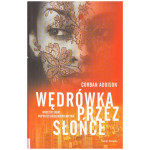 Wędrówka przez słońce Wędrówka przez słońce