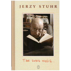 Tak sobie myślę... : dziennik czasu choroby Tak sobie myślę... : dziennik czasu choroby