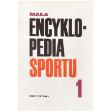 Mała encyklopedia sportu. [T.] 1, A-K
