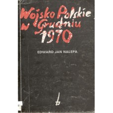 Wojsko Polskie w Grudniu 1970