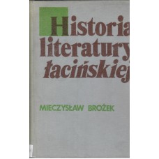 Historia literatury łacińskiej w starożytności : zarys