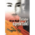 Ostatni spektakl