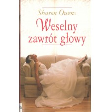 Weselny zawrót głowy