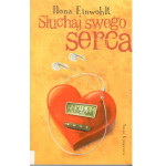 Słuchaj swego serca