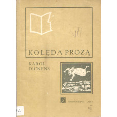 Kolęda prozą czyli Opowieść wigilijna o duchu