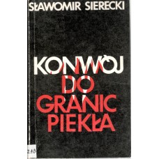 Konwój do granic piekła