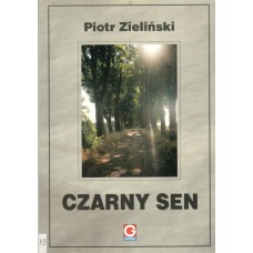Czarny sen i inne opowiadania