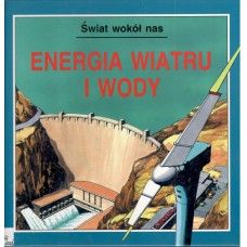 Energia wiatru i wody