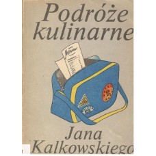 Podróże kulinarne Jana Kalkowskiego