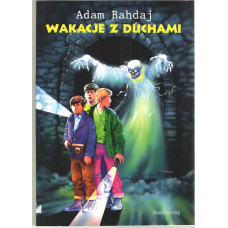 Wakacje z duchami Wakacje z duchami