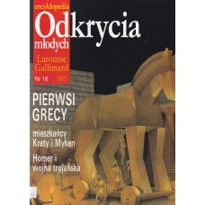 Pierwsi Grecy : mieszkańcy Krety i Myken : Homer i wojna trojańska