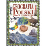 Geografia Polski : pytania i odpowiedzi Geografia Polski : pytania i odpowiedzi