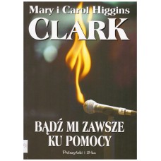 Bądź mi zawsze ku pomocy