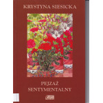 Pejzaż sentymentalny Pejzaż sentymentalny