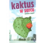 Kaktus w sercu