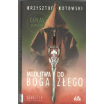 Modlitwa do Boga Złego