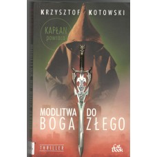 Modlitwa do Boga Złego