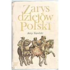 Zarys dziejów Polski