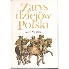 Zarys dziejów Polski