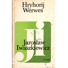 Jarosław Iwaszkiewicz : szkic krytyczno-literacki