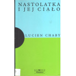 Nastolatka i jej ciało Nastolatka i jej ciało