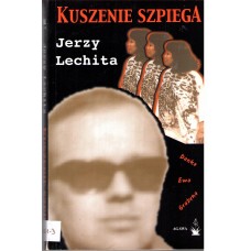 Kuszenie szpiega : powieść erotyczno-szpiegowska 