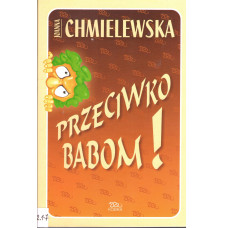 Przeciwko babom!