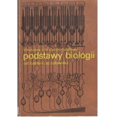 Podstawy biologii : od bakterii do człowieka