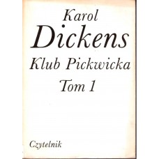 Klub Pickwicka.. T. 1 