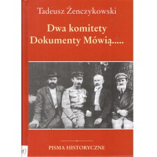 Dwa komiety [!] 1920, 1944: Polska w planach Lenina i Stalina: szkic historyczny