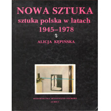 Nowa sztuka : sztuka polska w latach 1945-1978