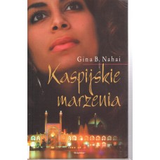 Kaspijskie marzenia