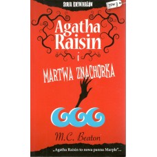 Agatha Raisin i martwa znachorka