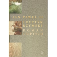 Roman triptych : meditations = Tryptyk rzymski : medytacje