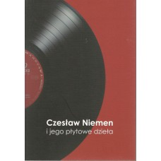 Czesław Niemen i jego płytowe dzieła