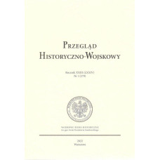 Przegląd Historyczno-wojskowy Rocznik XXII nr 1 (279)