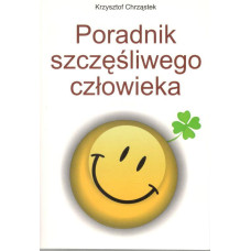 Poradnik szczęśliwego człowieka