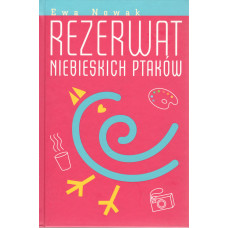 Rezerwat niebieskich ptaków