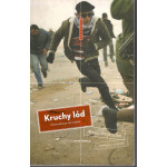 Kruchy lód : dziennikarze na wojnie