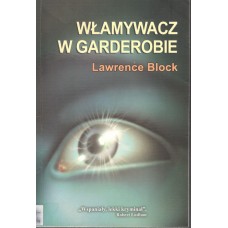 Włamywacz w garderobie