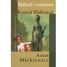 Ballady i romanse ; Konrad Wallenrod