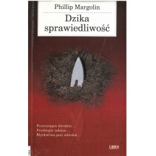 Dzika sprawiedliwość