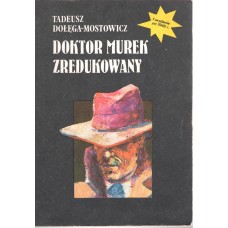 Doktor Murek zredukowany