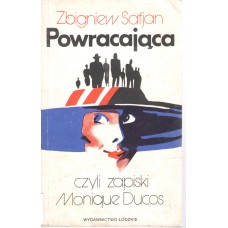 Powracająca czyli Zapiski Monique Ducos