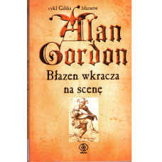 Błazen wkracza na scenę Błazen wkracza na scenę