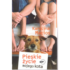 Pieskie życie mojego kota