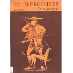 Wergiliusz : świat poetycki