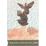 Kronika Szczecina 2002 : nr 21