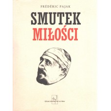 Smutek miłości