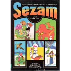 Sezam : encyklopedia obrazkowa dla najmłodszych